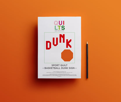 Basketball Dunk Sign – PDF Quilt Block Pattern